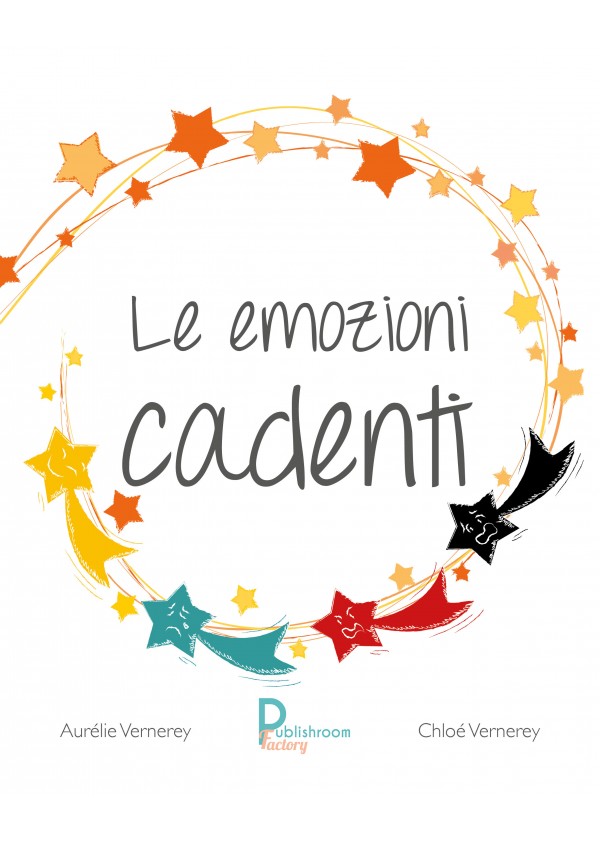 "Le emozioni cadenti" de Chloé et Aurélie Vernerey