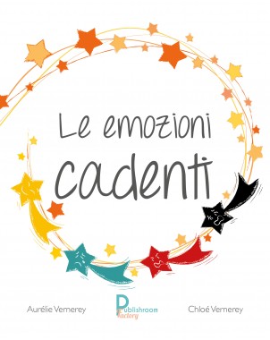 "Le emozioni cadenti" de Chloé et Aurélie Vernerey