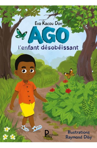 Ago l'enfant désobéissant