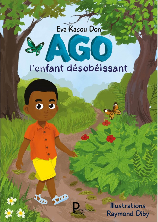 Ago l'enfant désobéissant