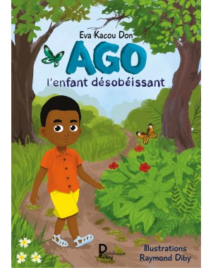 Ago l'enfant désobéissant