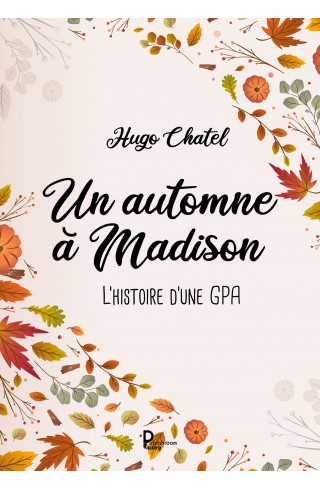 Un automne à Madison de Hugo CHATEL