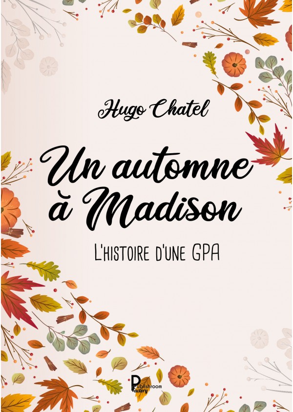 Un automne à Madison de Hugo CHATEL