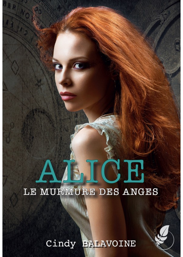 Alice - Le murmure des anges