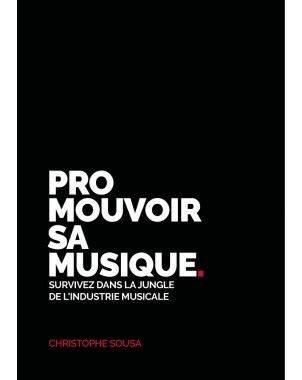 Promouvoir sa musique - Christophe Sousa