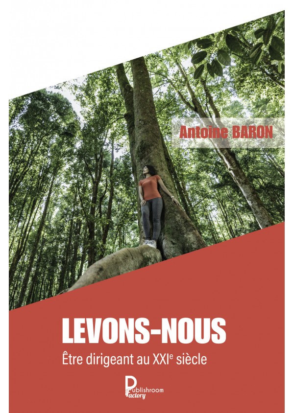 Levons-nous de Antoine Baron