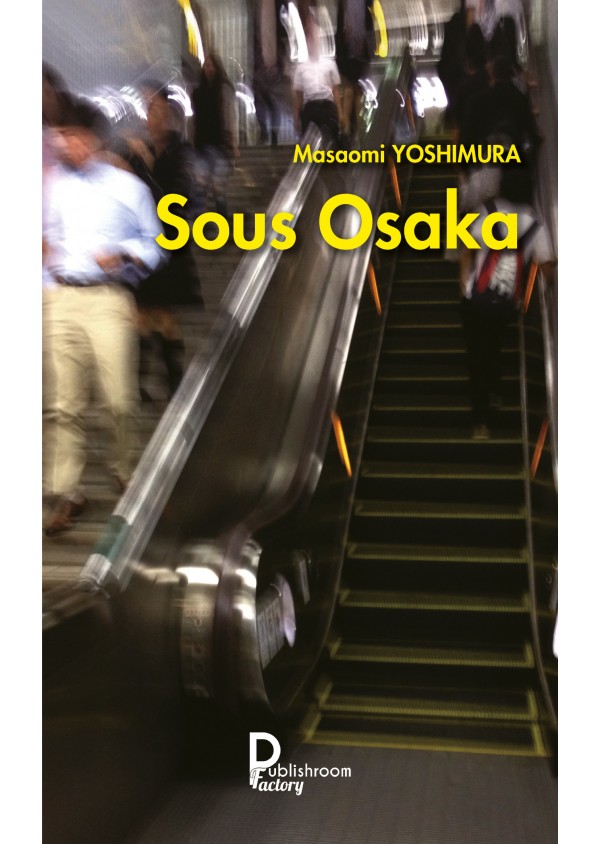 Sous Osaka De Masaomi Yoshimura