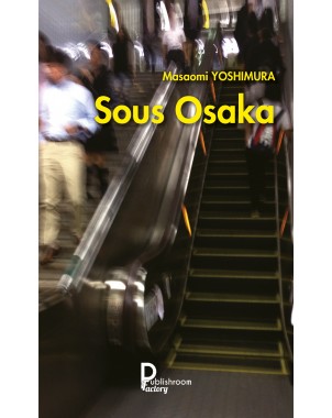 Sous Osaka De Masaomi Yoshimura
