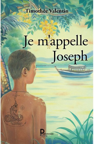 Je m'appelle Joseph de Timothée Valentin