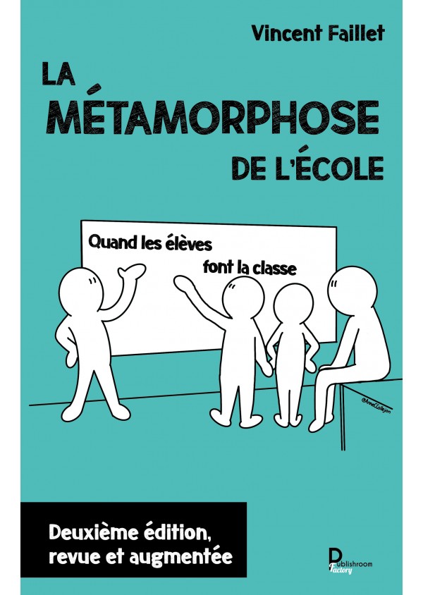 La métamorphose de l'école,Quand les enfants font la classe