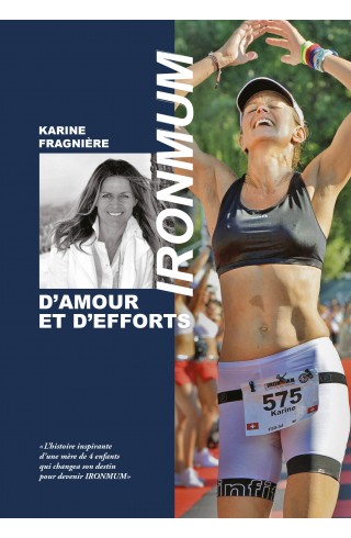 IRONMUM de Karine Fragnière