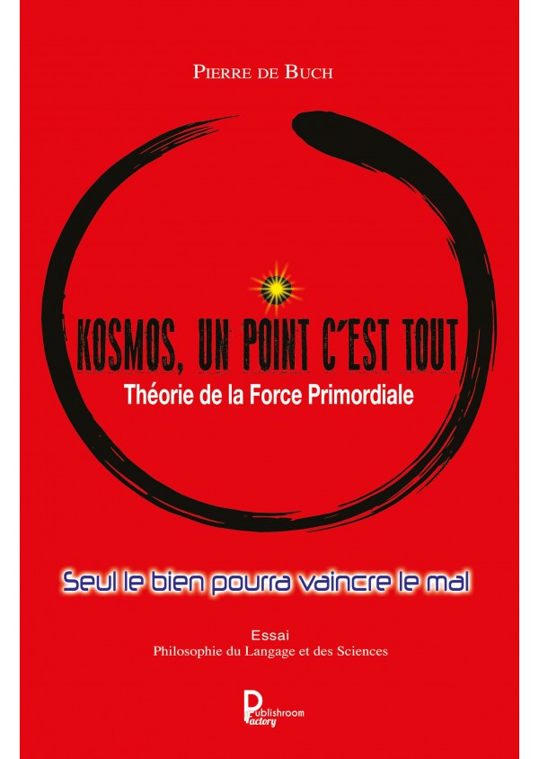 Kosmos, un point c'est tout de Pierre de Buch