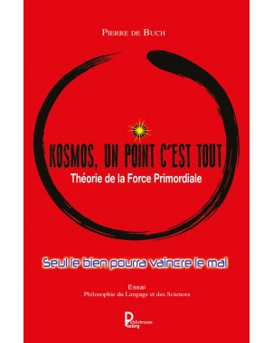 Kosmos, un point c'est tout de Pierre de Buch