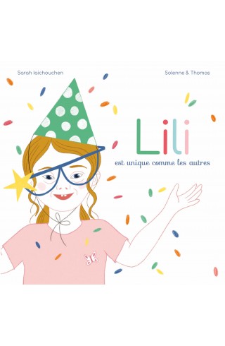 Lili est unique comme les autres de Sarah Iaichouchen