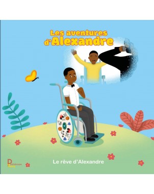 Les aventures d'Alexandre, Le rêve d'Alexandre de Marie Senou