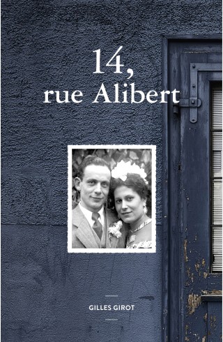 14, rue Alibert de Gilles Girot