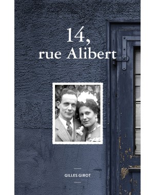 14, rue Alibert de Gilles Girot