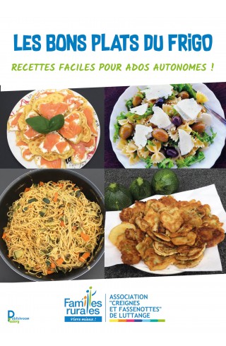 Les bons plats du frigo de "Creignes et Fassenottes" de  Luttange