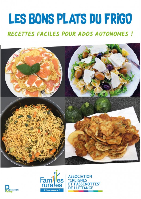 Les bons plats du frigo de "Creignes et Fassenottes" de  Luttange