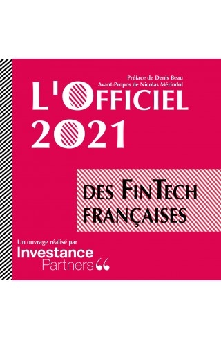 L'Officiel 2021 des FinTech Françaises de Investance Partners