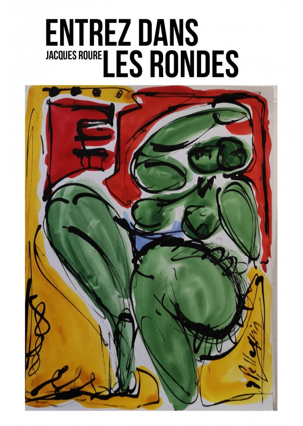 Entrez dans les rondes de Jacques Roure