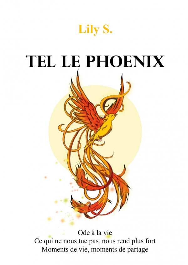 Tel le phoenix de Lily S.