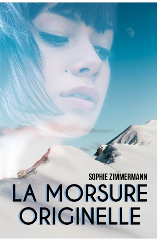 La morsure originelle de Sophie ZIMMERMANN