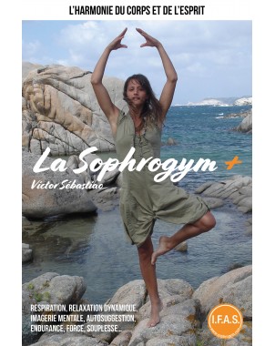 La Sophrogym + de Victor Sébastiao