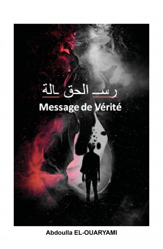 Message de Vérité de Abdoulla EL-OUARYAMI