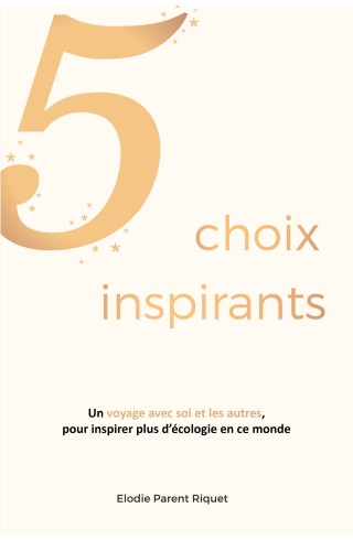 5 choix inspirants de Elodie Parent Riquet