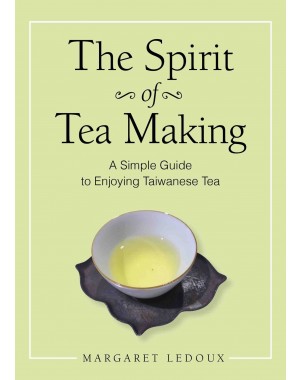 "The spirit of tea making" de Margaret Ledoux