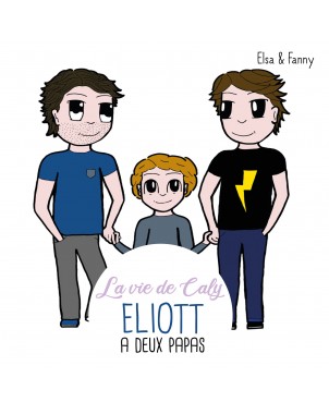 Eliott a deux papas de Fanny & Elsa