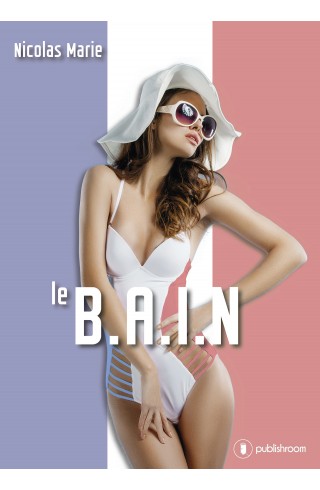 "Le B.A.I.N " de Nicolas Marie