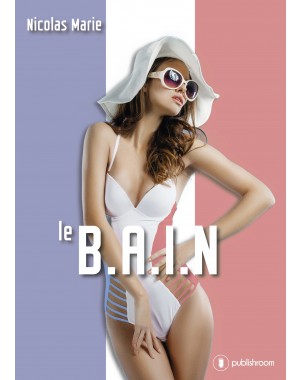 "Le B.A.I.N " de Nicolas Marie