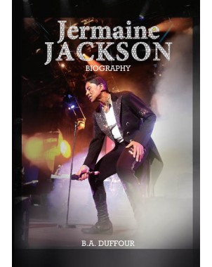 Jermaine Jackson Biography B.A. DUFFOUR