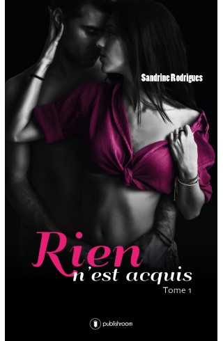 "Rien n'est acquis" de Sandrine Rodrigues