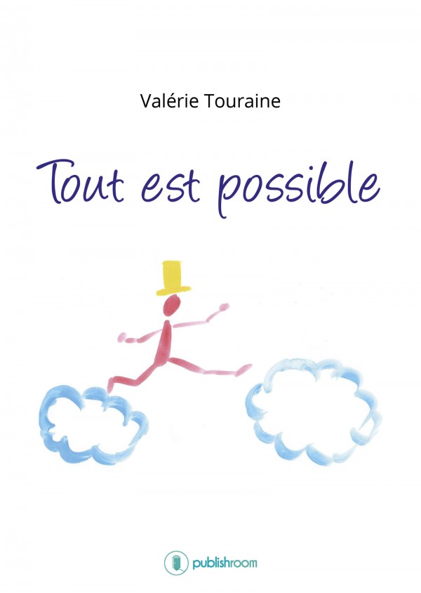 "Tout est possible" de Valérie Touraine