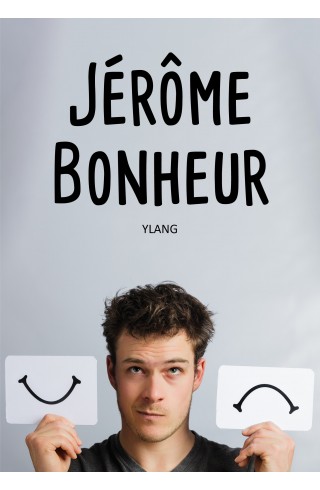 Jérôme Bonheur de YLANG