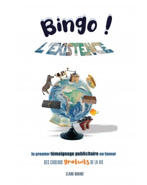 Bingo ! L'existence de Claire Barabé