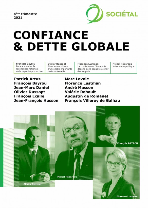 Revue Sociétal : Confiance & Dette globale de  Institut de l'entreprise