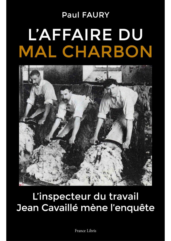 l'affaire du mal charbon de Paul Faury