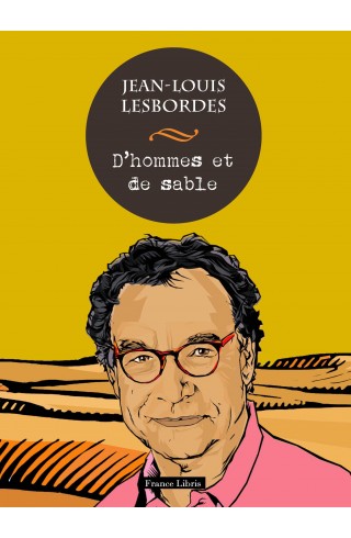 D'hommes et de sable de Jean-Louis Lesbordes