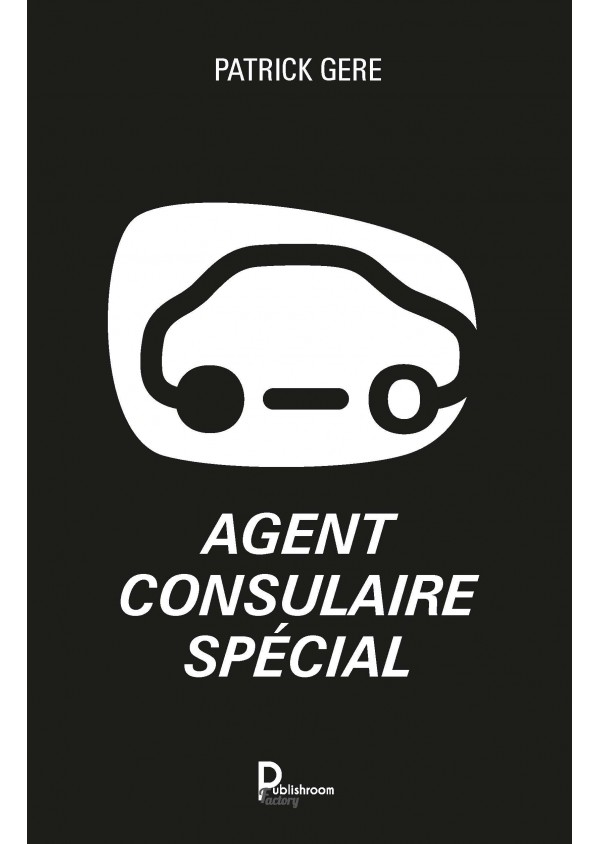 Agent consulaire spécial  de PATRICK GERE