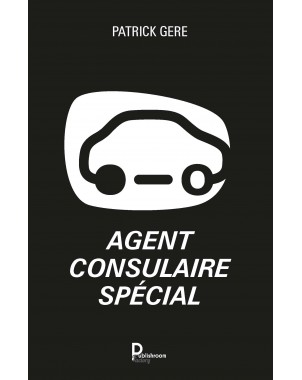 Agent consulaire spécial  de PATRICK GERE