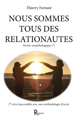 Nous sommes tous des relationautes