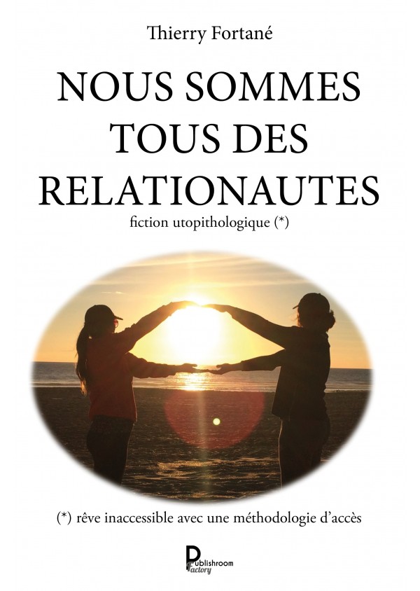 Nous sommes tous des relationautes