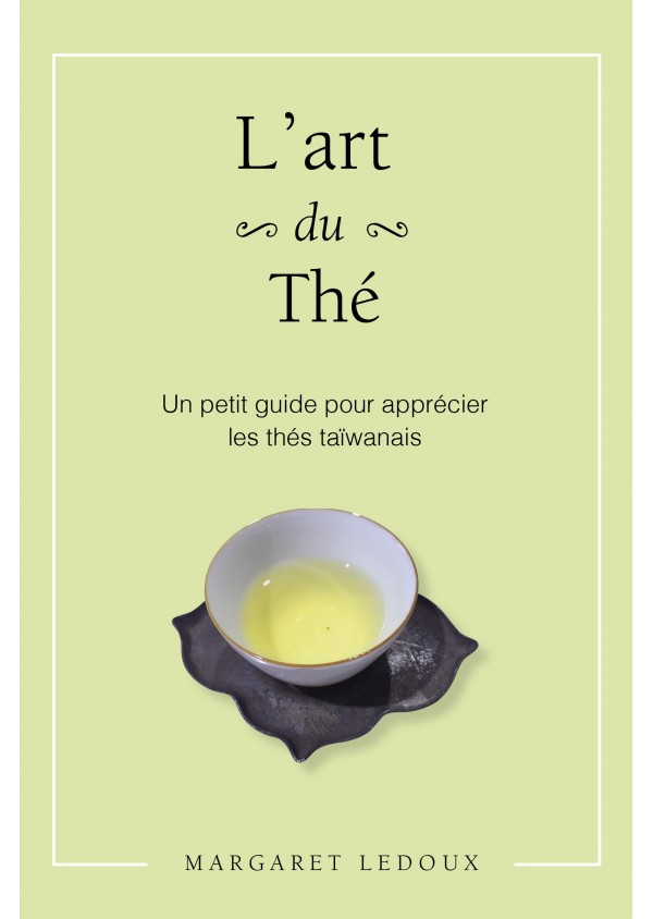 L'art du thé de Margaret Ledoux