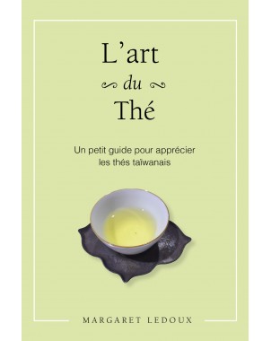 L'art du thé de Margaret Ledoux