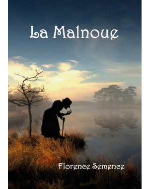 La Malnoue de  Florence Semence