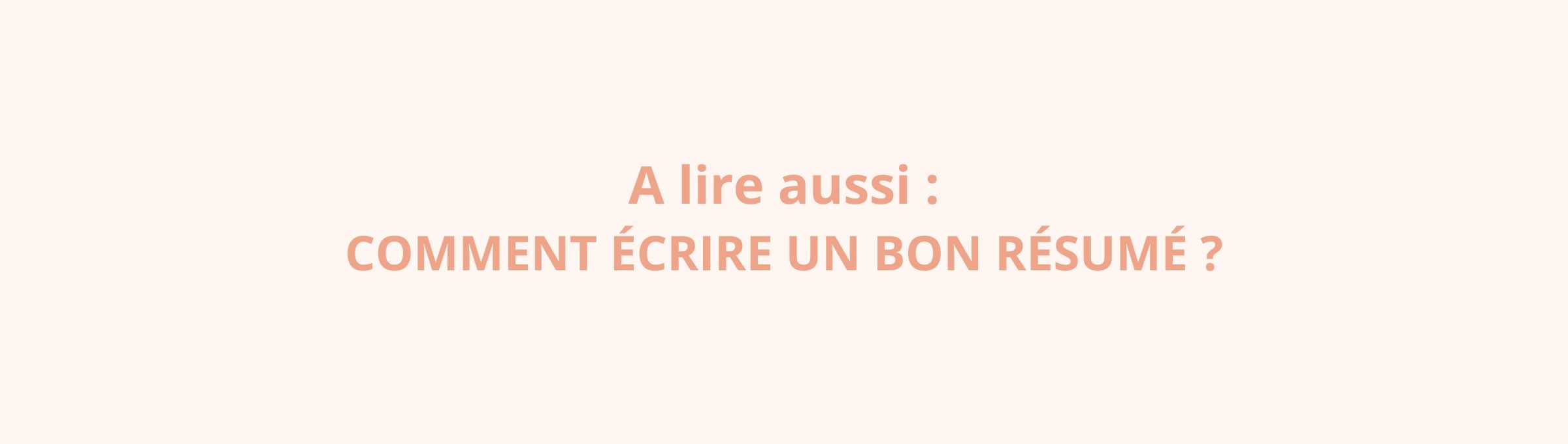 lien-comment-écrire-un-bon-résumé-article
